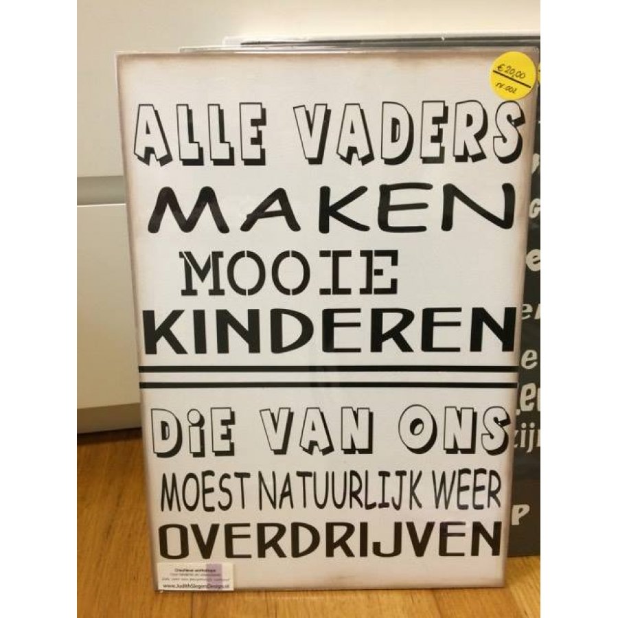 Tekstbord Papa / Vaders alle..