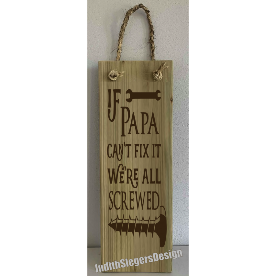 Steigerbord PAPA CAN'T FIX